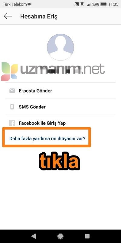 instagram daha fazla yardıma mı ihtiyacın var