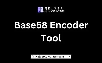 Base58 Encoder Tool