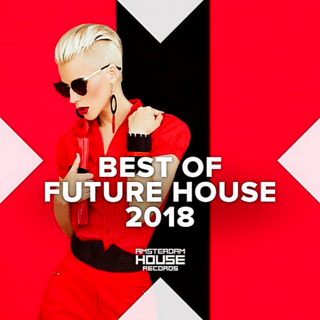 Best Of Future House 2018 (2018) .mp3 - 320 kbps