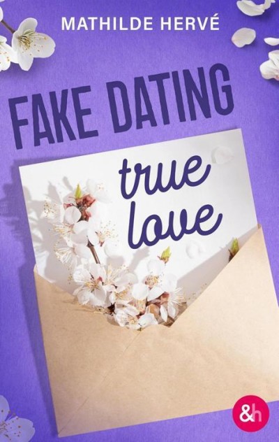 Fake-dating-true-love-fr-Mathilde-Herv.jpg