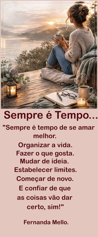 Sempre é Tempo...