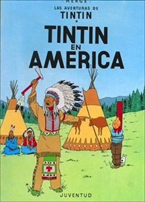 TINTIN EN AMERICA , HERGE