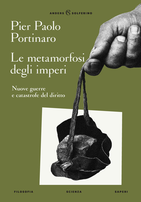 Pier Paolo Portinaro - Le metamorfosi degli imperi (2025)