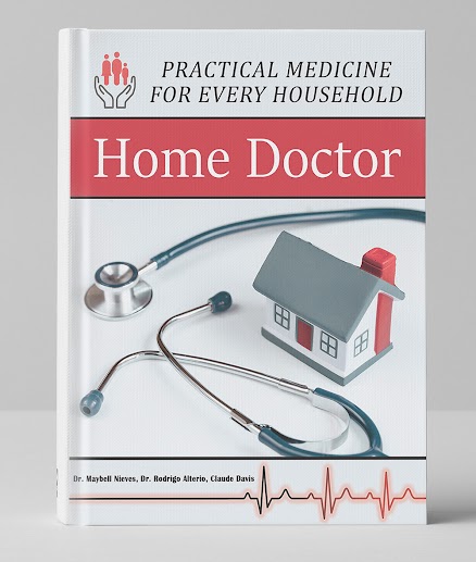 The Home Doctor: Practical Medicine for Every Household