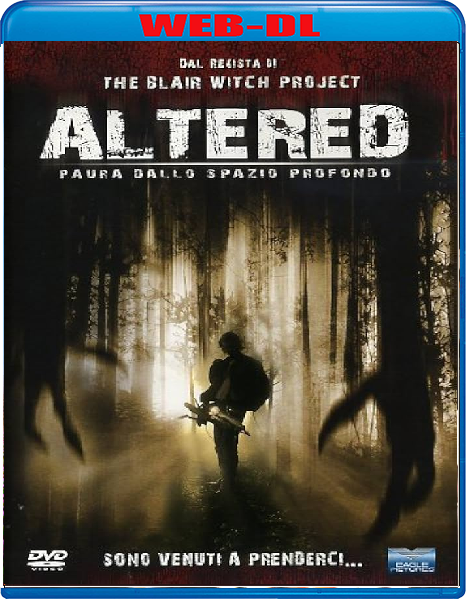 Altered - Paura dallo spazio profondo (2006) mkv FullHD 1080p WEBDL ITA ENG Subs