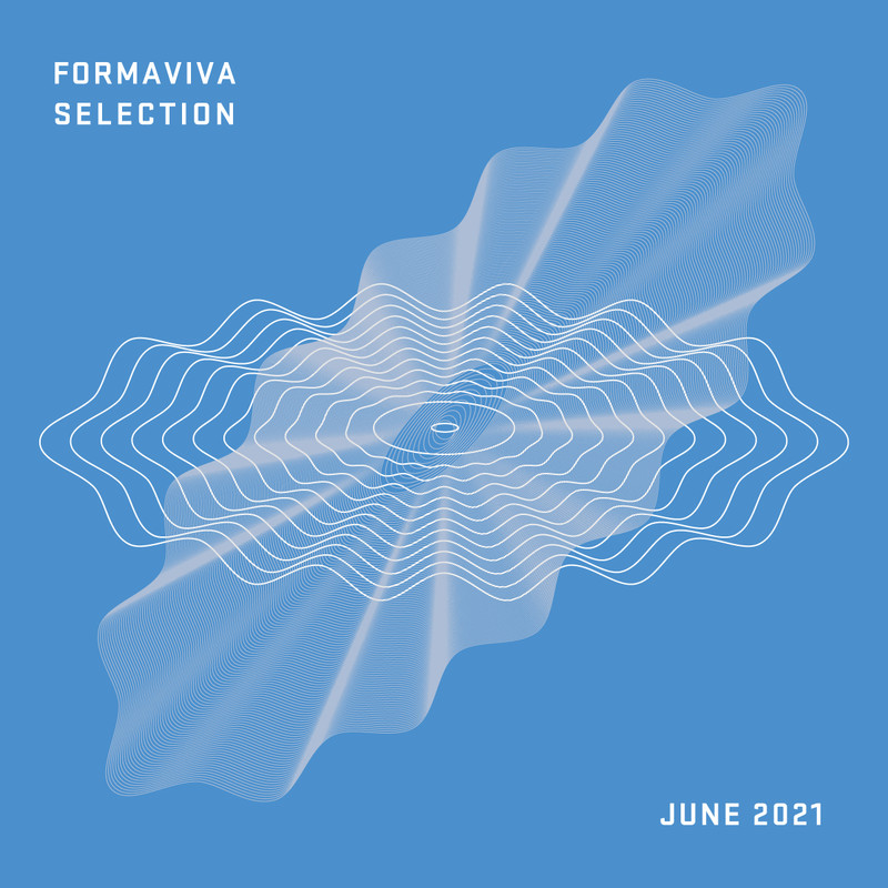 Formaviva June Selection 2021