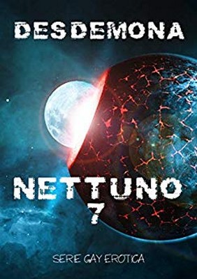 Desdemona - Nettuno Vol. 7. Secondo regno (2019)