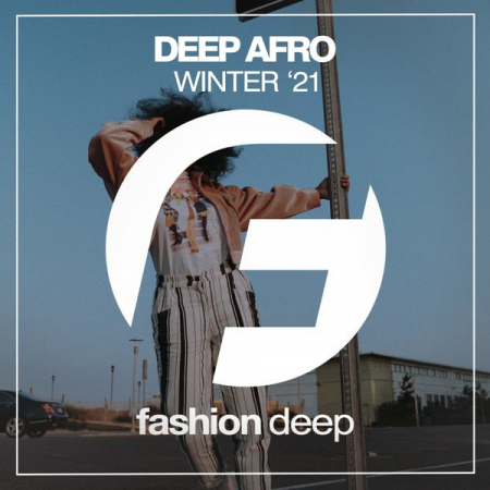 Various Artists - Deep Afro Winter '21 (2021) Various Artists - Deep Afro Winter '21 (2021)