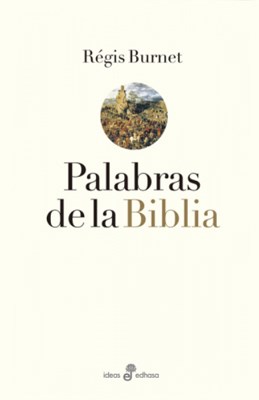 PALABRAS DE LA BIBLIA, REGIS BURNET