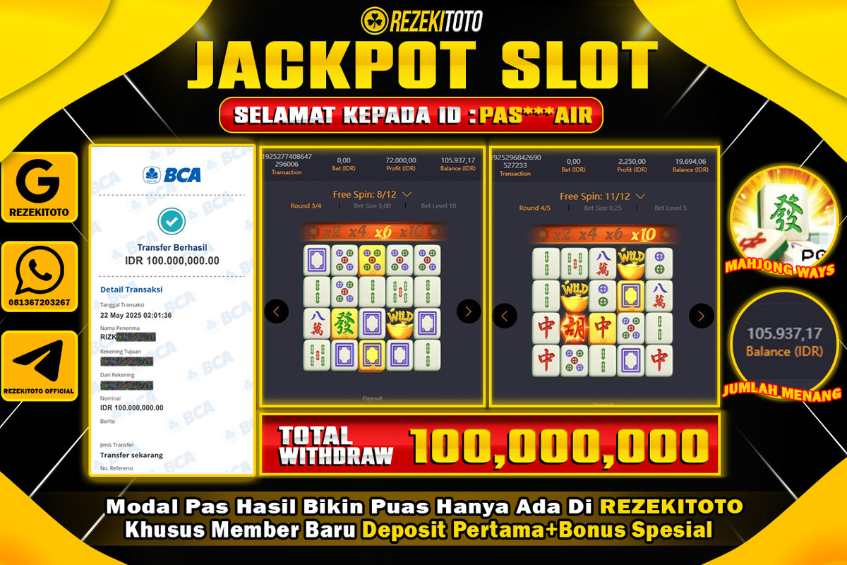 BUKTI KEMENANGAN 22 MAY 2025 MAHJONG WAYS WD  100 JUTA 