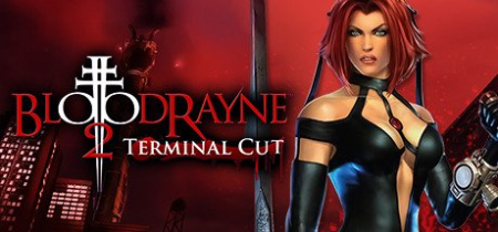 BloodRayne 2 Terminal Cut-CODEX