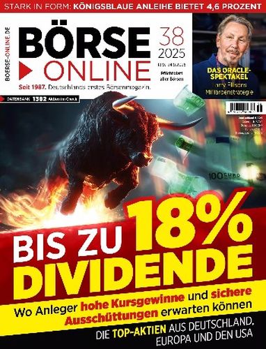 Börse Online Börsenmagazin No 38 vom 18 September 2025
Börse Online Börsenmagazin No 38 vom 18 September 2025
