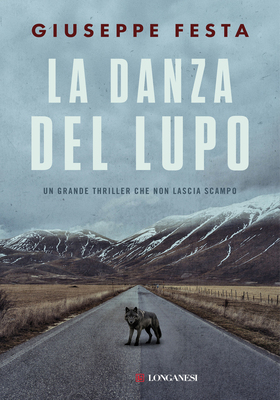 Giuseppe Festa - La danza del lupo (2026)