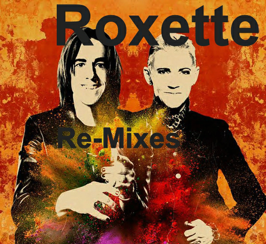 22/11/2023 - Roxette - Re-Mixes  ***(FLAC)*** Capa