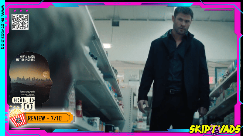 Crime 101 — review by @skiptvads