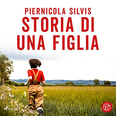 Piernicola Silvis - Storia di una figlia (2023) (mp3 - 128 kbps)