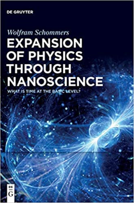 Expansion of Physics Through Nanoscience: What Is Time at the Basic Level?