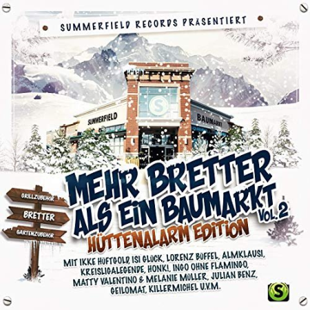 VA - Summerfield Records pr&#228;sentiert - Mehr Bretter als ein Baumarkt Vol 2 (H&#252;ttenalarm Edition) (2019)