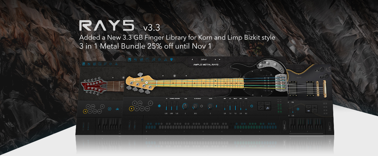 Ample Metal Ray5 FREE Library Update and 25 off our Metal Series