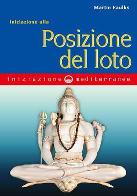 Martin Faulks - Iniziazione alla posizione del loto (2026)