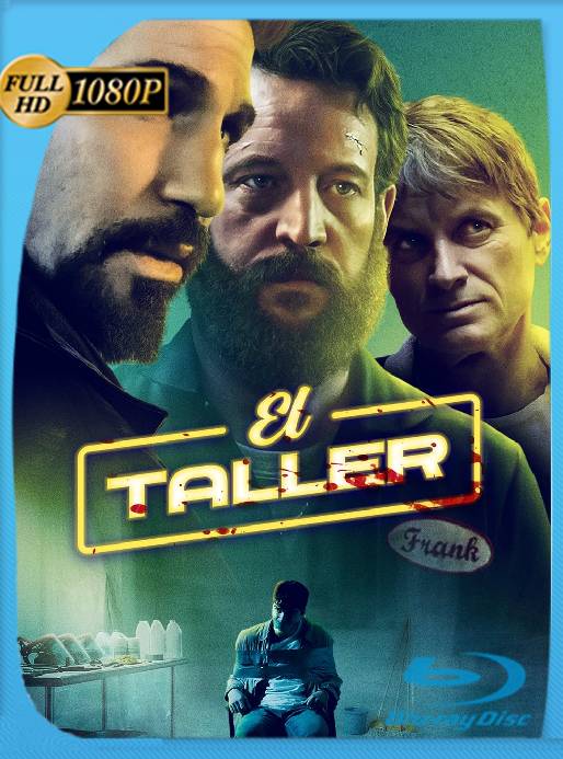 El Taller (2021) WEB-DL 1080p Latino [GoogleDrive]