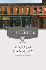 John Steinbeck – Vicolo Cannery (2012)