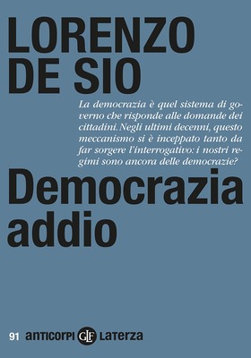Lorenzo De Sio - Democrazia addio (2026)