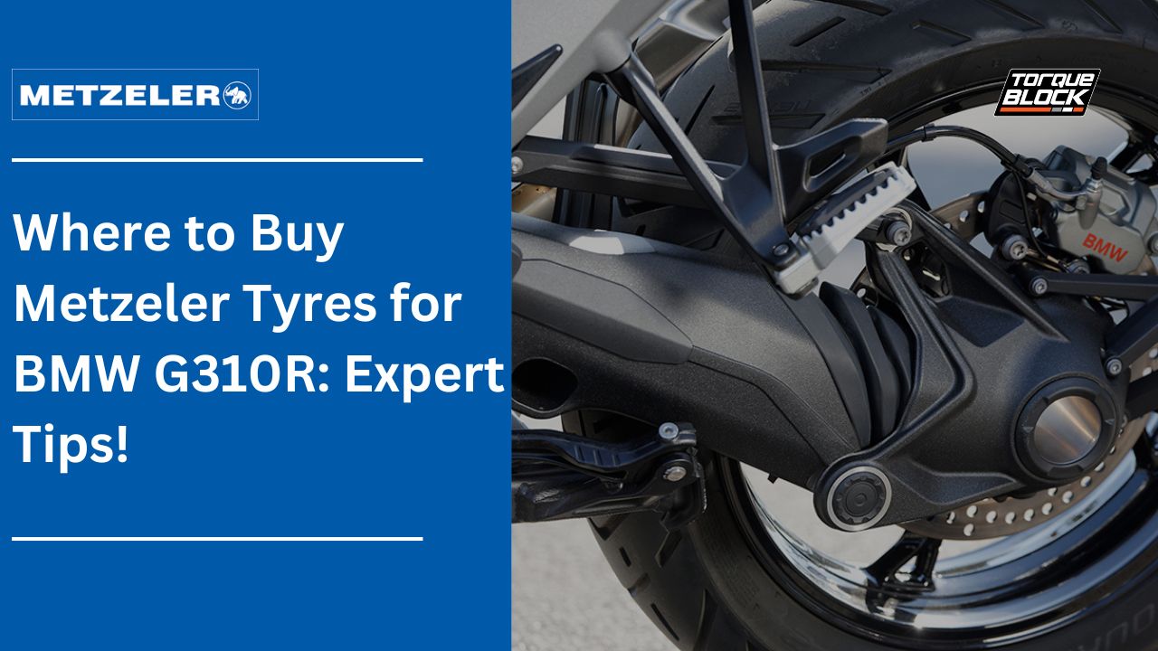 Buy Metzeler Tyres for BMW G310R | Torque Block
