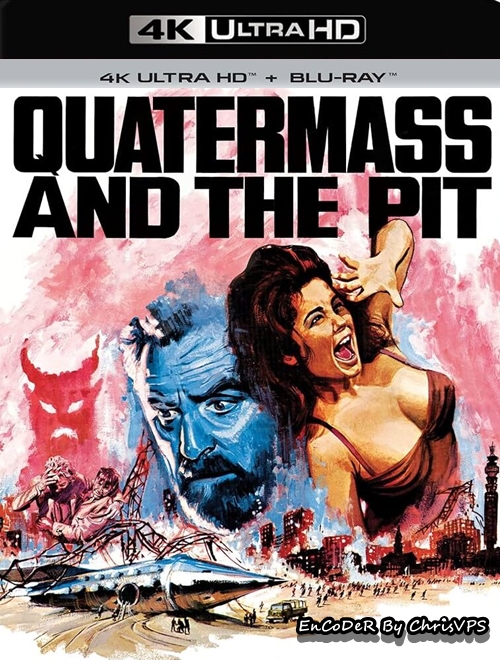 Quatermass i studnia / Quatermass and the Pit (1967) MULTI.HDR.2160p.BluRay.FLAC.AC3-ChrisVPS / LEKTOR i NAPISY