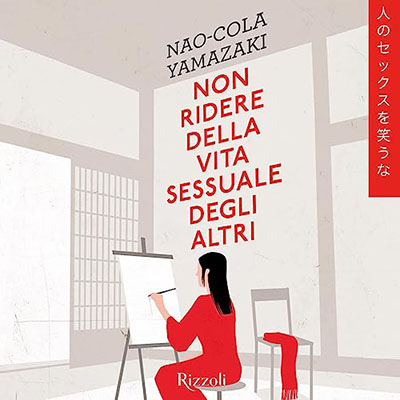 Naocola Yamazaki - Non ridere della vita sessuale degli altri (2023) (mp3 - 128 kbps)