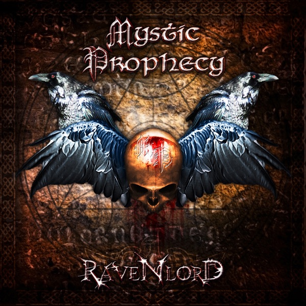 [Image: Mystic-Prophecy-Ravenlord-2011.jpg]