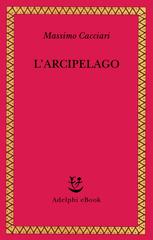 Massimo Cacciari – L’Arcipelago (2026)