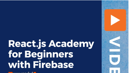 React.js Academy for Beginners with Firebase