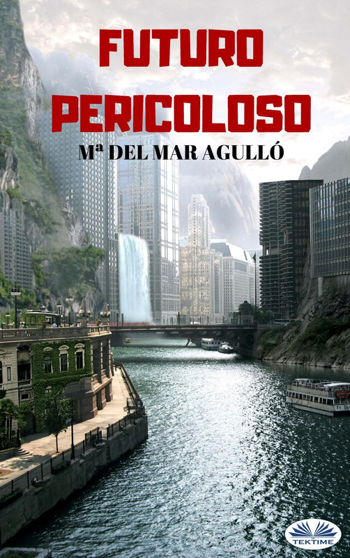 Maria Del Mar Agulló – Futuro Pericoloso (2019)