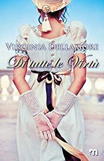 Virginia Dellamore - Di tutte le virtù (2019)
