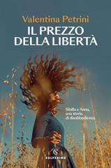Valentina Petrini – Il prezzo della libertà (2026)