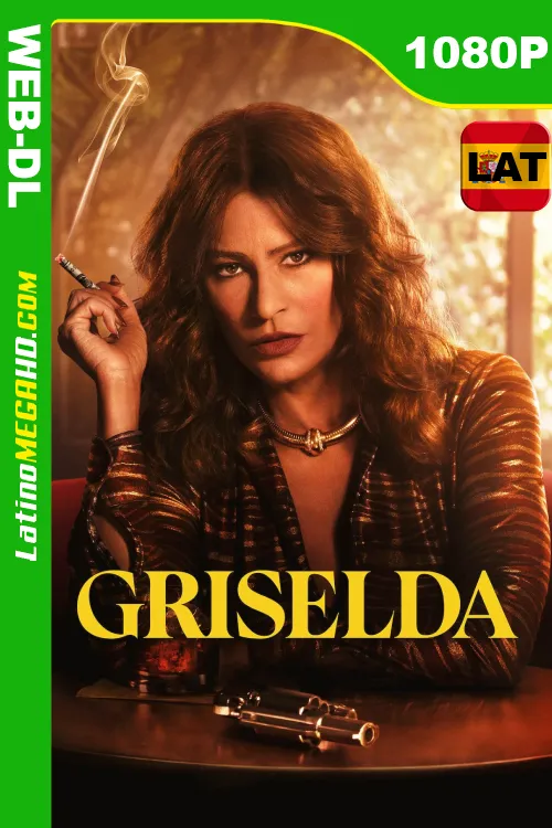 Griselda (Miniserie de TV) Temporada 1 (2024) Spanglish HD NF WEB-DL 1080P ()