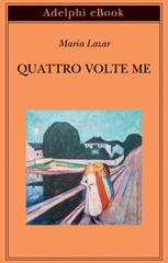 Maria Lazar – Quattro volte me (2026)