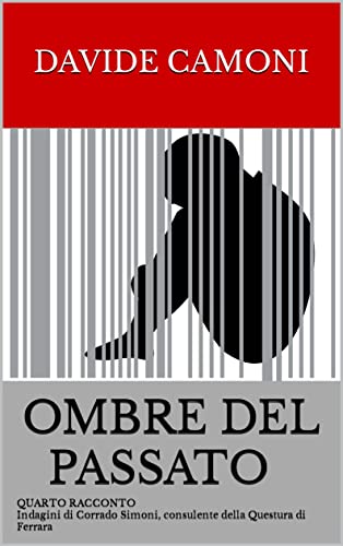 Davide Camoni – Ombre del passato  (2021)