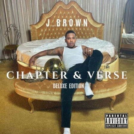 b13683c1 7765 4f37 895b 081f0537fedd - J. Brown - Chapter & Verse (Deluxe Edition) (2022)