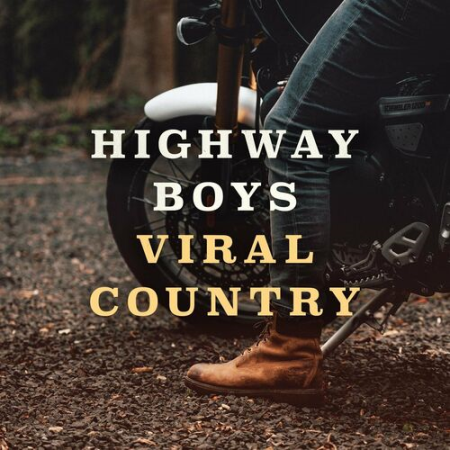 VA - Highway Boys : Viral Country (2022)