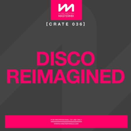 2980f6b6 c569 4137 a561 3da88815f9d4 - Mastermix Crate 036: Disco Reimagined (2022)