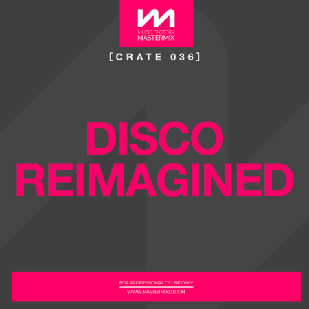 Mastermix Crate 036: Disco Reimagined (2022)