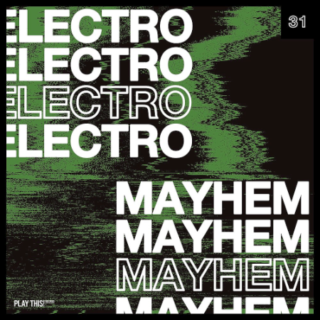 VA   Electro Mayhem Vol. 31 (2020)