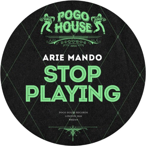 Arie Mando - Stop Playing (2026) MP3