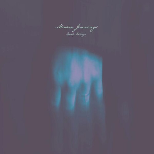 Mason Jennings - Dark Wings (2026) FLAC