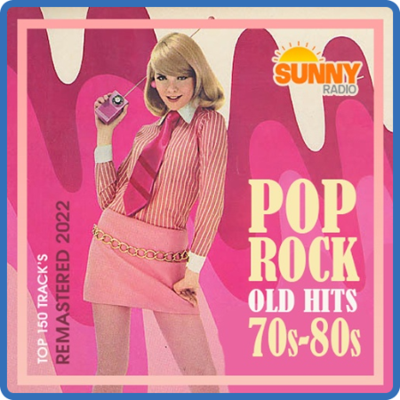 Various Artists - Pop Rock Old Hits 70s-80s (2022)