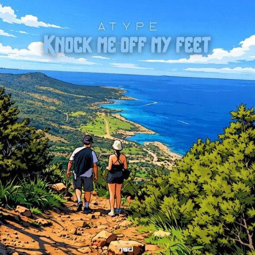 Atype - Knock Me Off My Feet (2026)