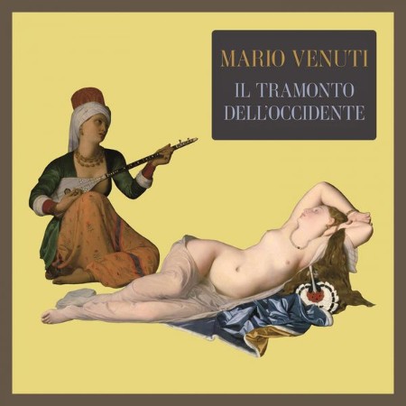 Mario Venuti - Il tramonto dell'Occidente (2014)