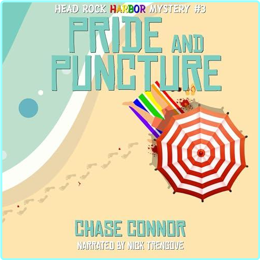 Head Rock Harbor Mystery 3 Pride And Puncture Chase Connor – (Chase Connor)